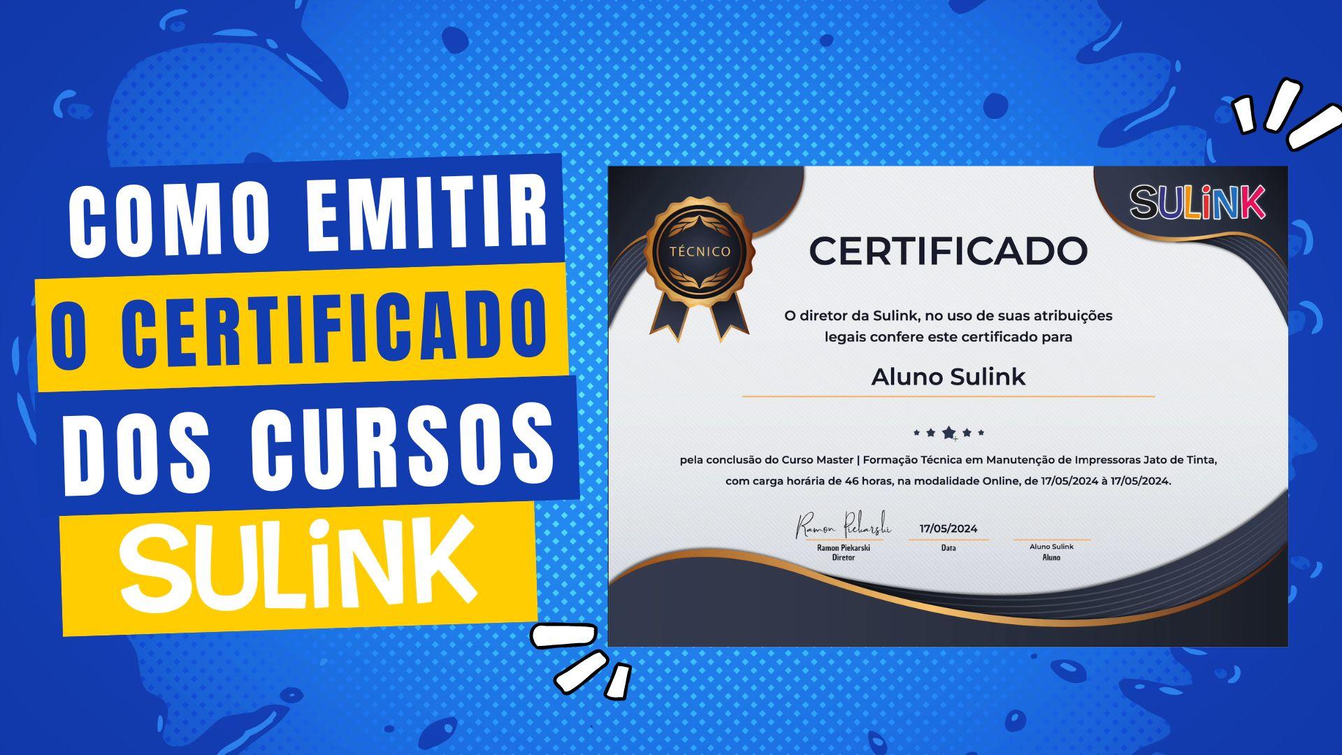 Como Emitir Seu Certificado Após Concluir um Curso Sulink! em SulinkPlus