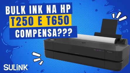 HP T250 T650 Desbloqueio e Bulk Ink VALE A PENA? Custo X Benefício (Programação CHIPLESS) em SulinkPlus