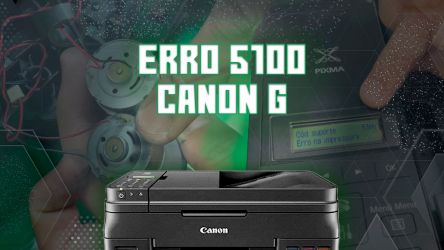 Erro 5100 na Linha G da Canon - Troca do motor do carro de impressão em SulinkPlus