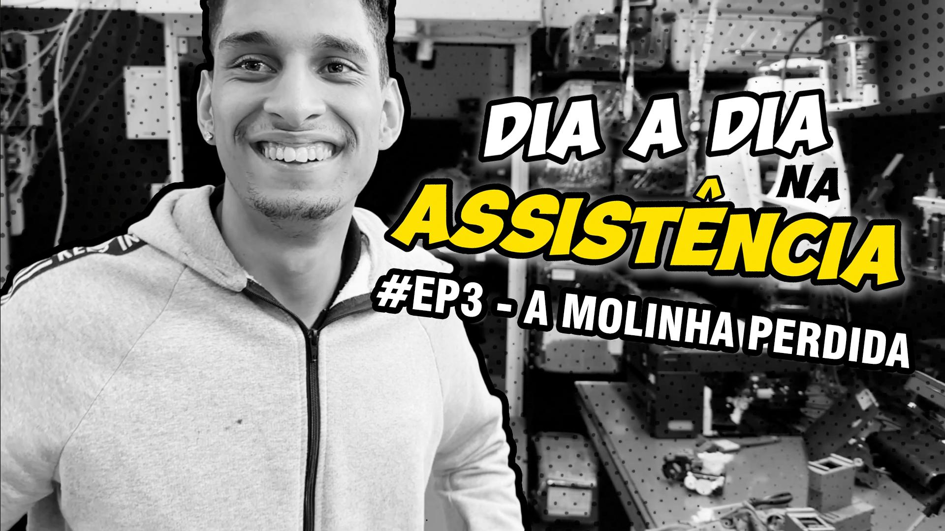 Dia a Dia na Assistência #3 | A molinha perdida em SulinkPlus